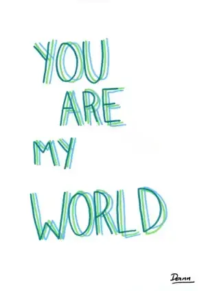 You Are My World