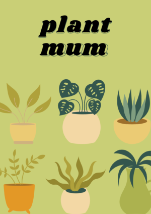 Plant Mum